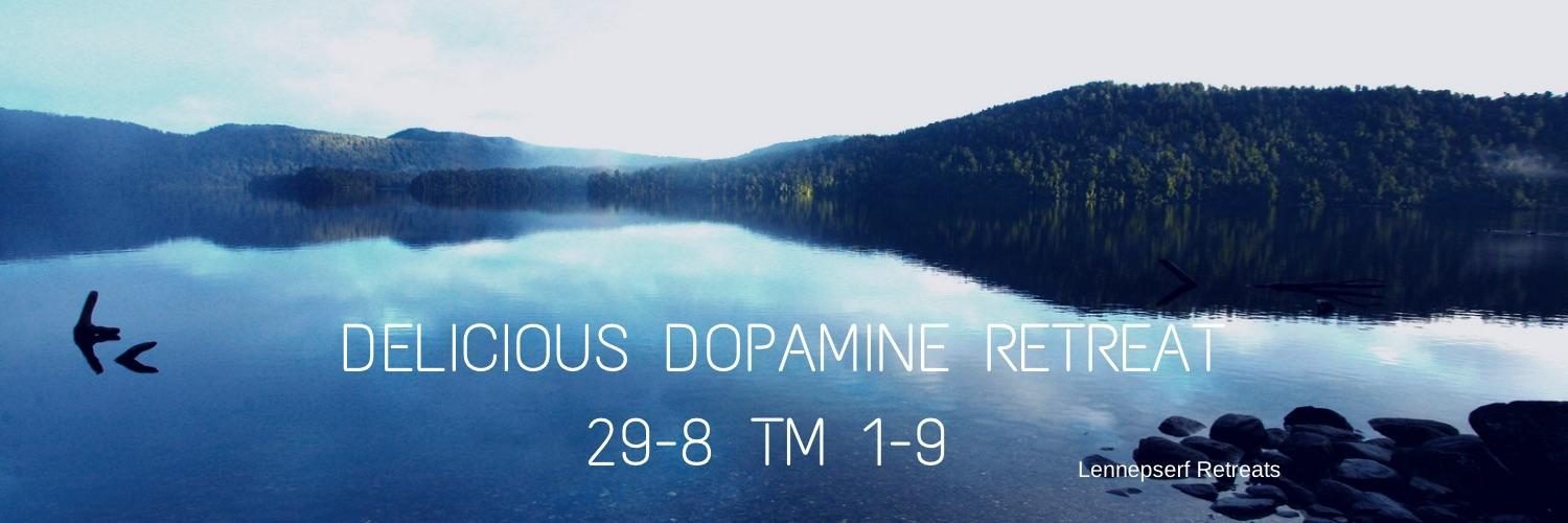 Delicious Dopamine Retreat