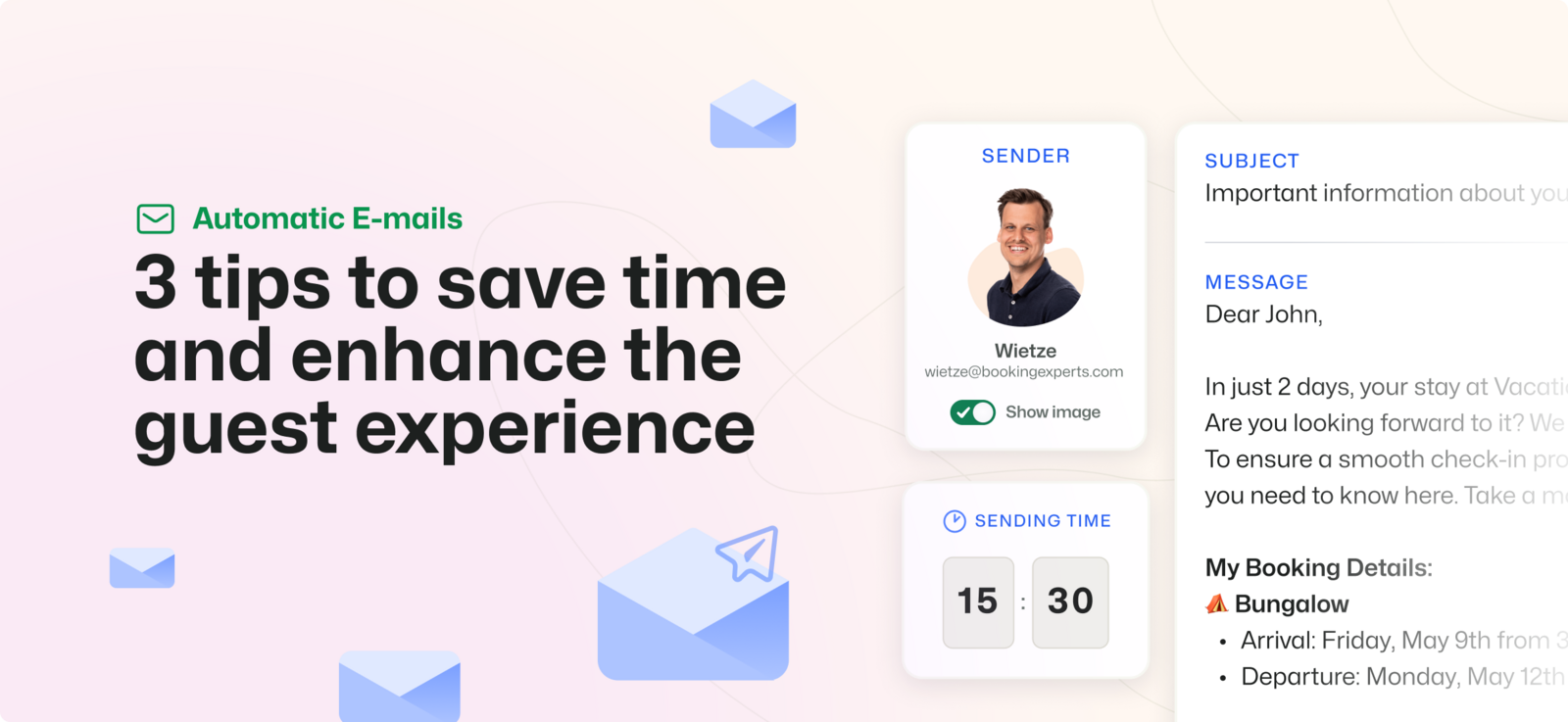Automatic emails: 3 tips to save time and improve the guest experience