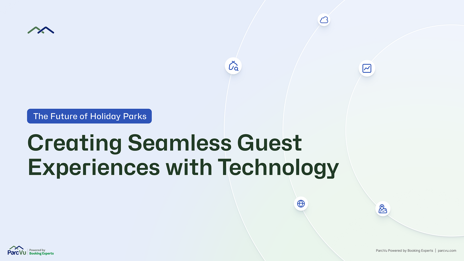 The future of holiday parks: Creating seamless guest experiences with technology