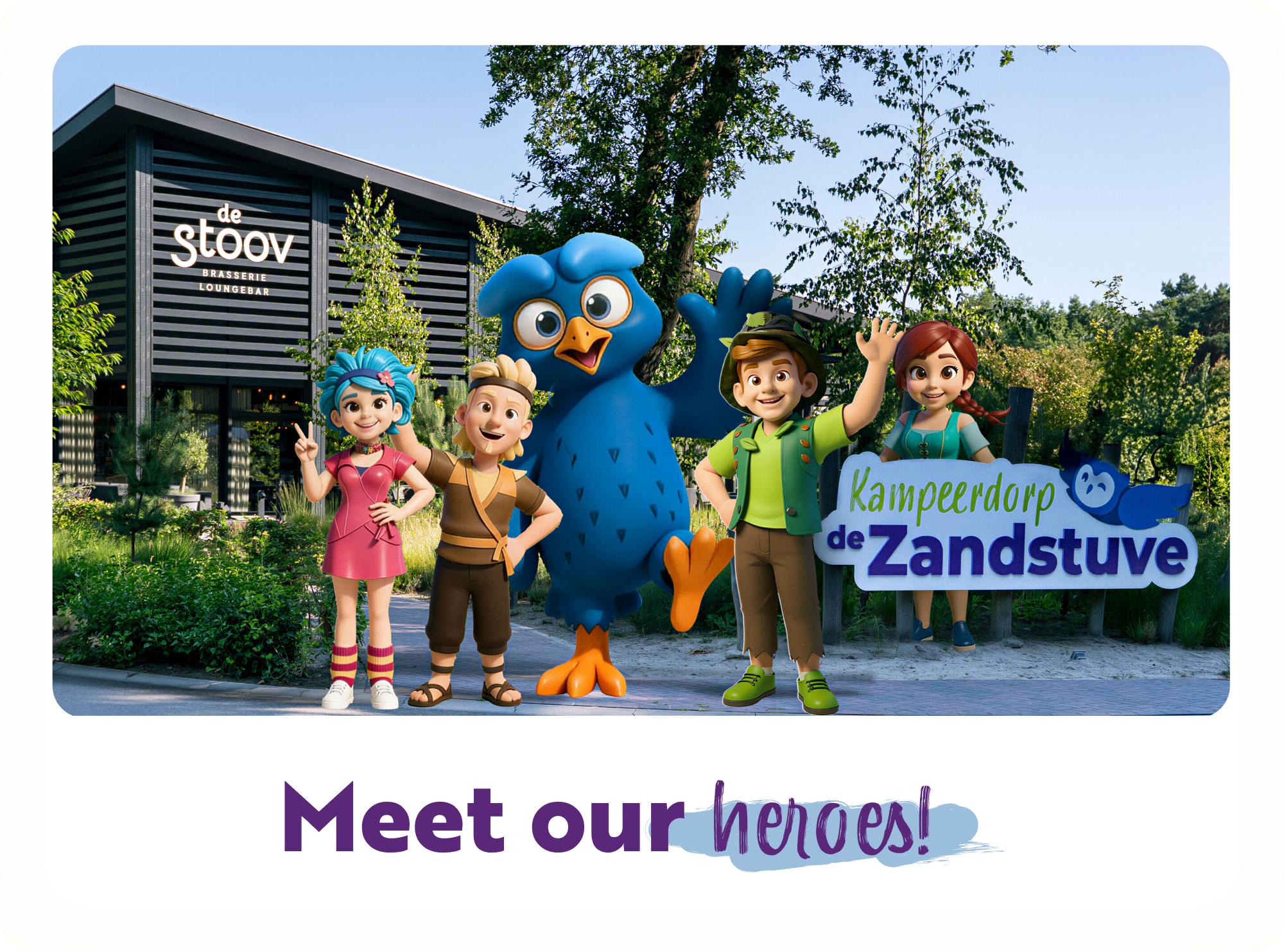 Ontmoet onze helden - EN Ontmoet onze helden - EN