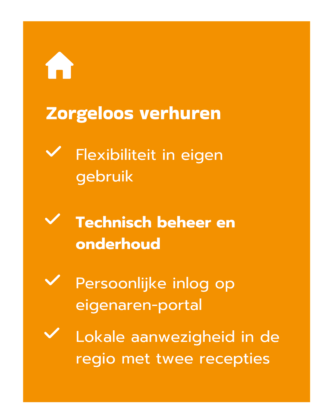 Zorgeloos vakantiewoning verhuren